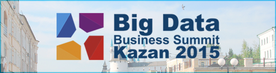 Big Data Business Summit - Kazan 2015